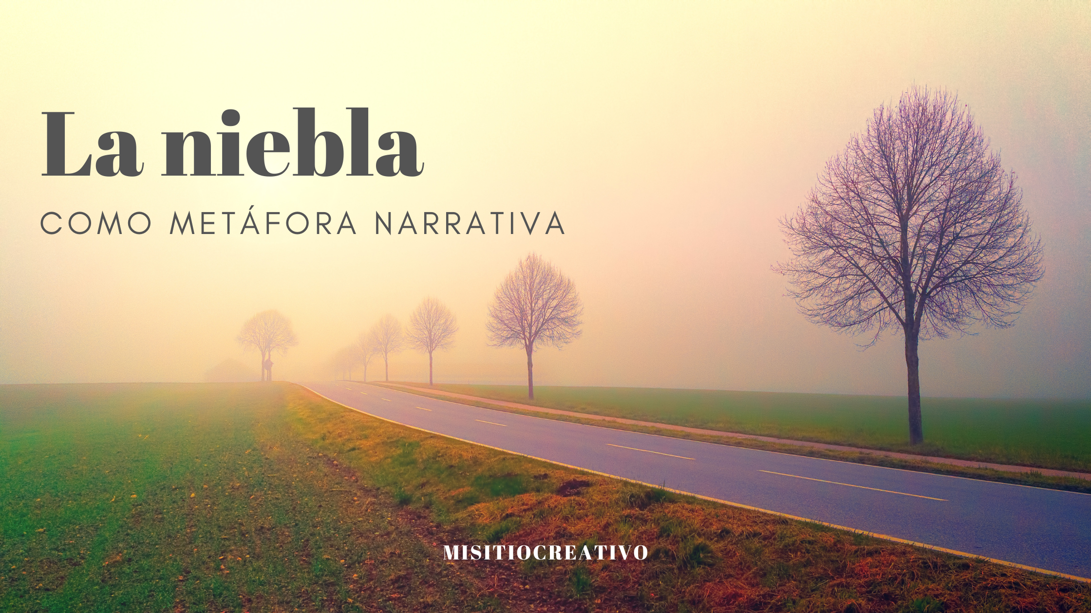 metafora-literaria-para-escritores-la-niebla